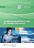 roland frey wikipedia  Basiswissen IT-Berufe: Anwendungsentwicklung in Theorie und Praxis Schülerband (Anwendungsentwicklung: Basiswissen IT-Berufe)