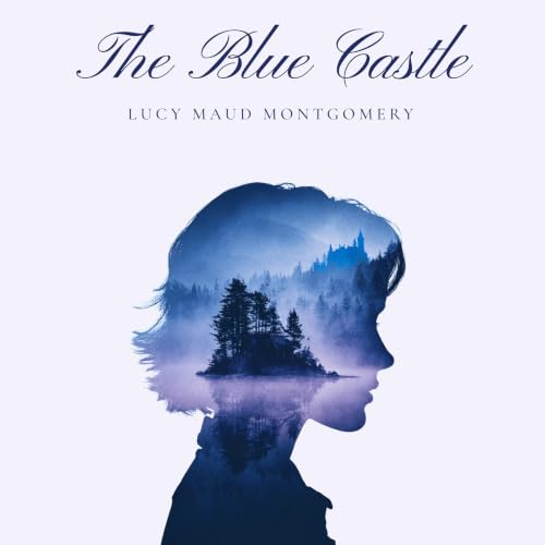 『The Blue Castle』のカバーアート