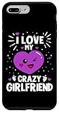 custodia per iphone 7 plus/8 plus divertente di san valentino love my crazy girlfriend