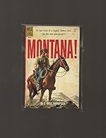 Montana: An original western (A Dell first edition) B0007HFQBE Book Cover