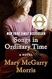 Songs in Ordinary Time: A Novel