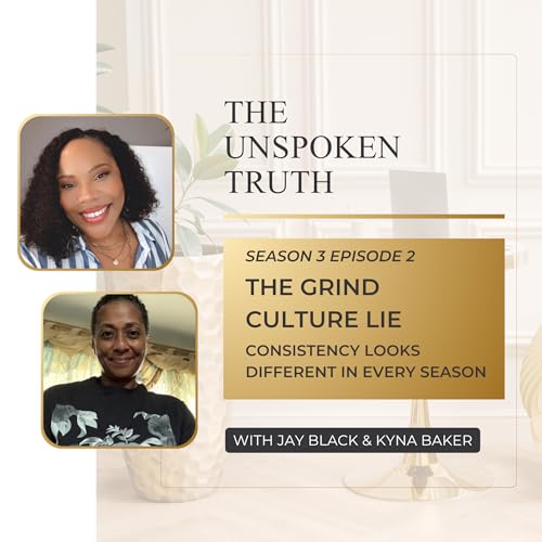 The Grind Culture Lie: Consistency Looks Different in Every Season