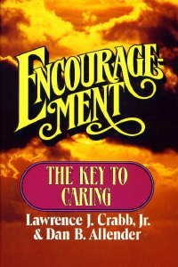 Hardcover Encouragement: The Key to Caring Book