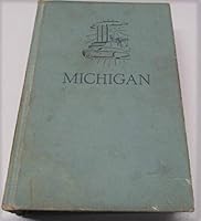 Michigan: A Guide to the Wolverine State B000K031DS Book Cover