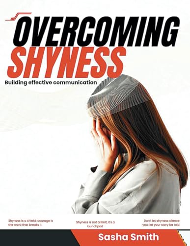 Overcoming Shyness: Building Effective Communication