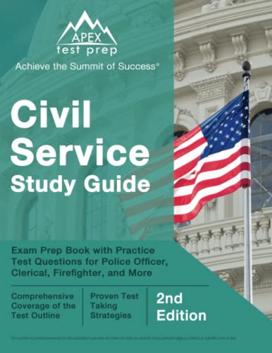 Civil Service Study Guide: Exam Prep Book with Practice Test Questions for Police Officer, Clerical,