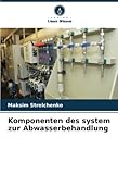  Komponenten des system zur Abwasserbehandlung