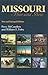Missouri Then and Now, New and Enlarged Edition (Volume 1)