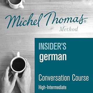 Insider's German (Michel Thomas Method) - Full course cover art