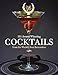 101 Award-Winning Cocktails from the World's Best Bartenders