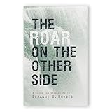 The Roar on the Other Side: A Guide for Student Poets