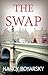 The Swap: A Nicole Graves Mystery (Nicole Graves Mysteries Book 1)