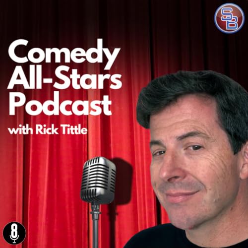 『Comedy All-Stars Podcast with Rick Tittle』のカバーアート