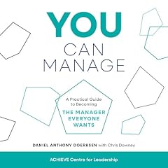 You Can Manage Audiobook By Daniel Anthony Doerksen, Chris Downey cover art