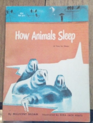 How Animals Sleep (A Time for Sleep) by Millice... B002DOPNL2 Book Cover