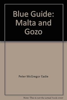 Paperback Blue Guide: Malta and Gozo (Blue Guide Malta & Gozo) Book