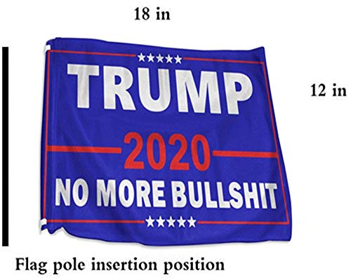 Kandice Donald Trump 2020 Car Window Flags, Double-Sided 12 x18 Inch “No More Bullshit” Car Vehicle Flag for Cars, SUV, Trucks, or Vans