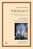  S.K.Beau: Tome 2