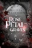 Rose Petal Graves (The Lost Clan Book 1)
