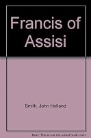Francis of Assisi 068413697X Book Cover