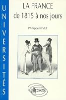 La France de 1815 à nos jours - Documents 2729844376 Book Cover