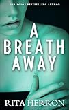 A Breath Away
