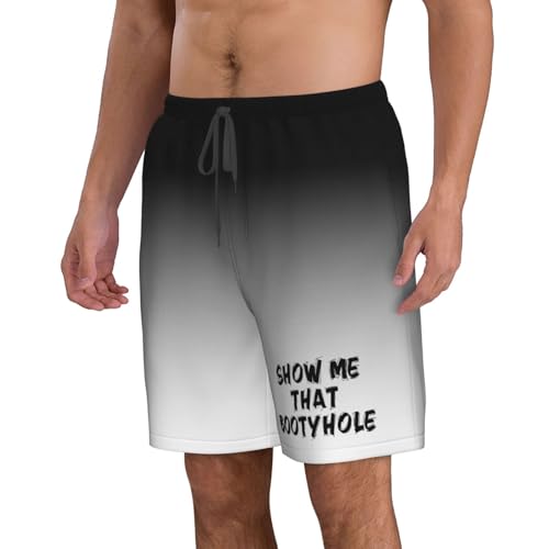 Show Me That Bootyhole Mens Swim Trunks Quick Dry Board Shorts,Breathable Fit Hawaii Beach Short Bathing Suits,2