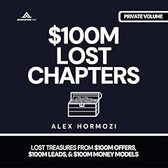 $100M Lost Chapters Audiolibro Por Alex Hormozi arte de portada