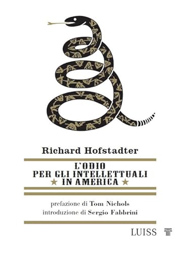 L'odio Per Gli Intellettuali In America
