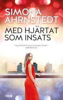 Med hjärtat som insats - Book #3 of the Opposites attract - skilda världar