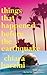 Things That Happened Before the Earthquake: A Novel