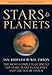 Stars and Planets: The Most Complete Guide to the Stars, Planets, Galaxies, and the Solar System - Fully Revised and Expanded Edition (Princeton Field Guides)