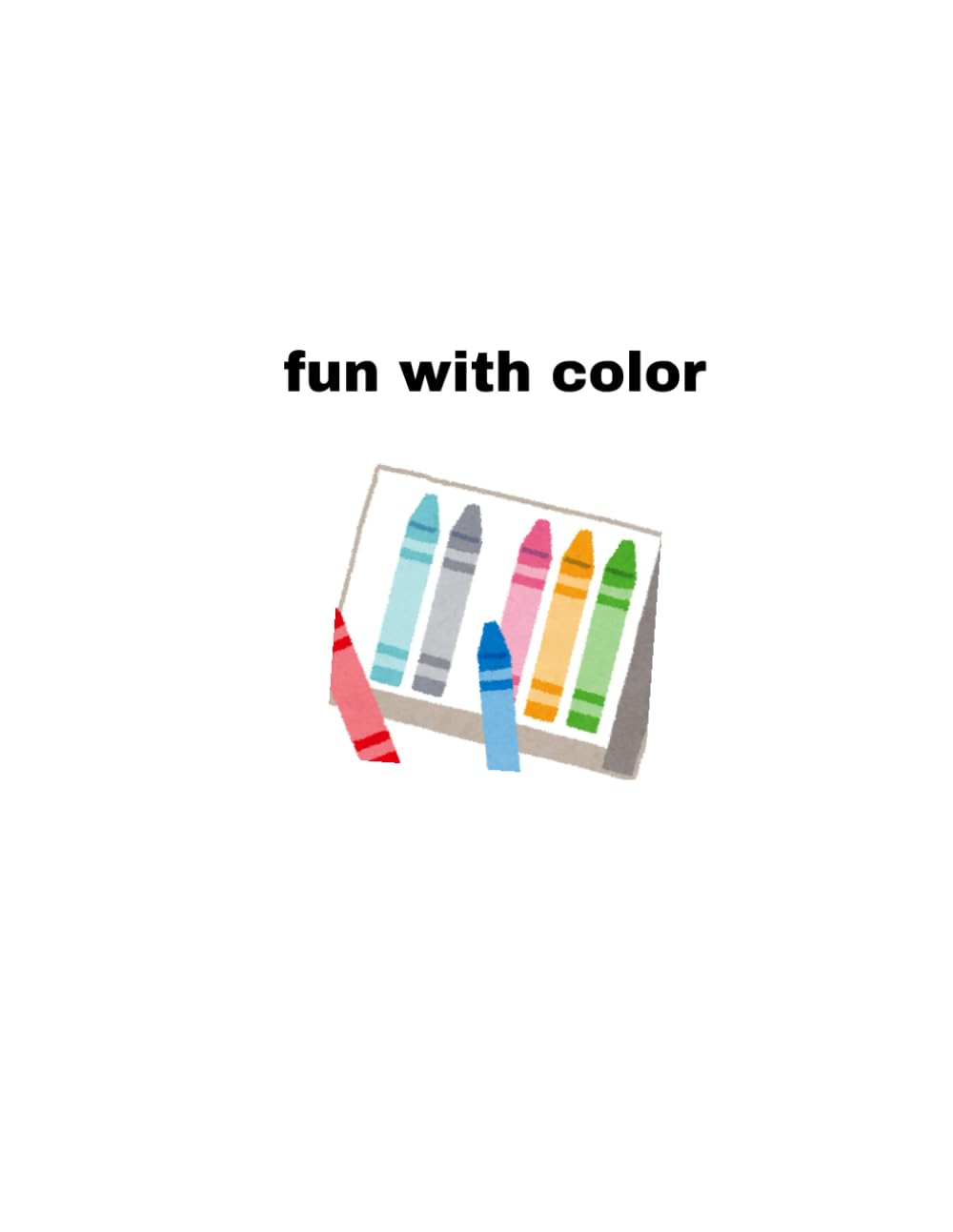 Fun with colour: Drawing & colouring book