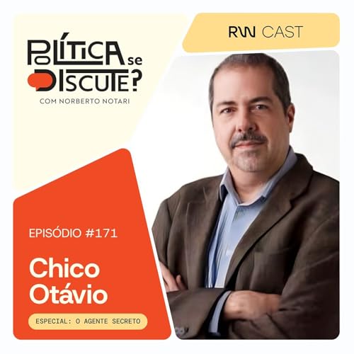 #171 | Especial "O Agente Secreto" | O Carnaval na &eacute;poca da ditadura, com o jornalista Chico Ot&aacute;vio