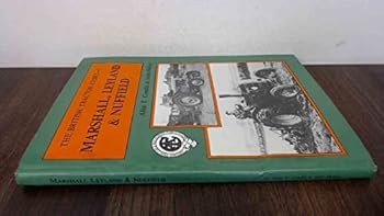 Hardcover British Tractor Story: Marshall, Leyland and Nuffield No. 1 Book
