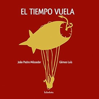 Hardcover El tiempo vuela (Spanish Edition) [Spanish] Book