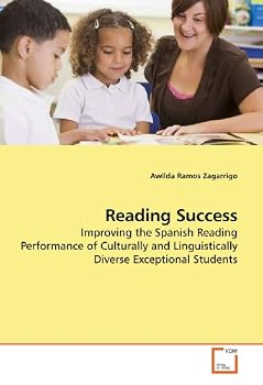 Paperback Reading Success: Improving the Spanish Reading Performance of Culturally and Linguistically Diverse Exceptional Students Book