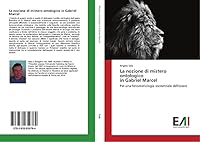 La nozione di mistero ontologico in Gabriel Marcel 3639659767 Book Cover