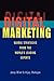Digital Marketing: Global Strategies from the World's Leading Experts