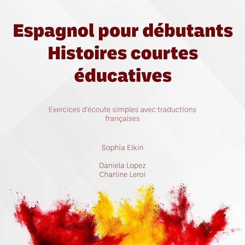 Page de couverture de Espagnol pour débutants — Histoires courtes éducatives