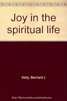 Joy in the spiritual life