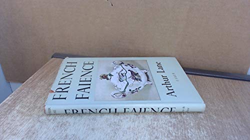French fai¨ence (The Faber-Van Nostrand monogra... B0007E1QQG Book Cover
