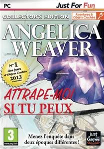 Angelica Weaver: Attrape-moi si tu peux [video game]