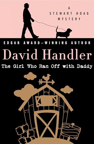The Girl Who Ran Off with Daddy (Stewart Hoag Mysteries Book 7)