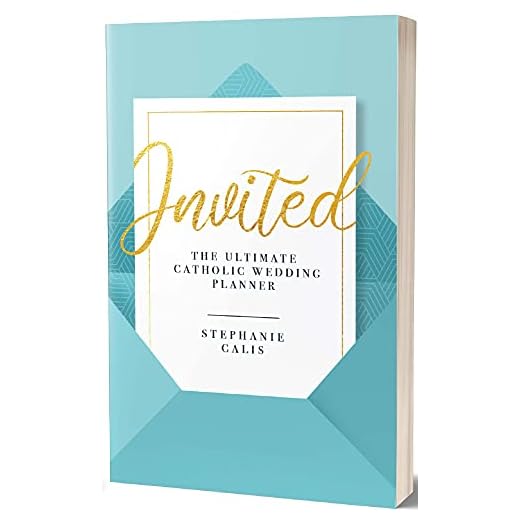 Invited: The Ultimate Catholic Wedding Planner, Second Edition