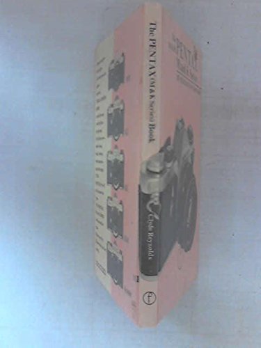 The Asahi Pentax Book for ME ,MX,K2,KX ,KM and K1000 Users The Asahi Pentax Book for ME ,MX,K2,KX ,KM and K1000 Users