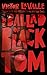 The Ballad of Black Tom