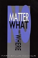 No Matter What or Where 0533129141 Book Cover
