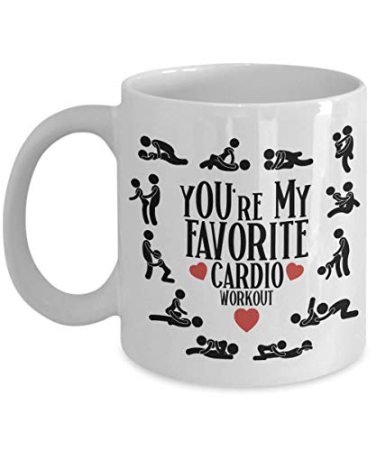 Review Love Mug Adult Humor You're My Favorite Cardio Workout Funny valentines Day 11 or 15 oz. White Ceramic Coffee Tea Cup for Men or Women