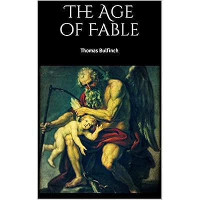 The Age of Fable